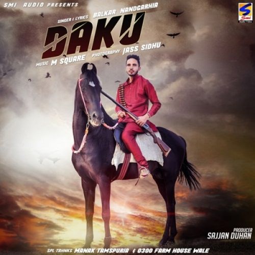 Daku Balkar Nandgarhia Mp3 Song Download