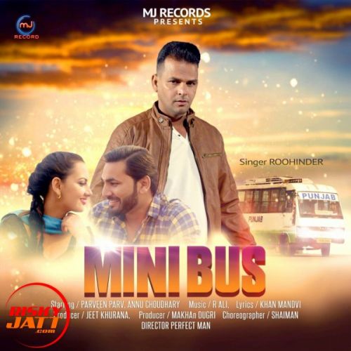 Mini Bus Roohinder Mp3 Song Download