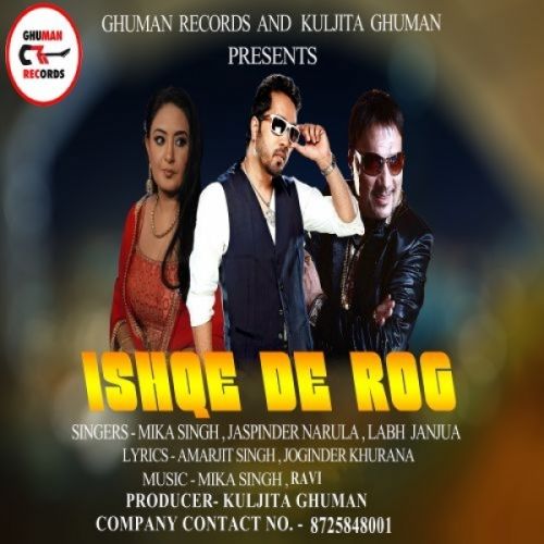 Ishq De Rog Jaspinder Narula Mp3 Song Download