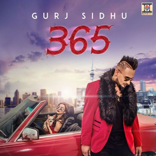 365 Gurj Sidhu Mp3 Song Download