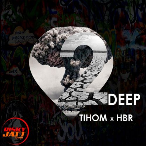 2deep Tihom x Hbr Tihom Mp3 Song Download