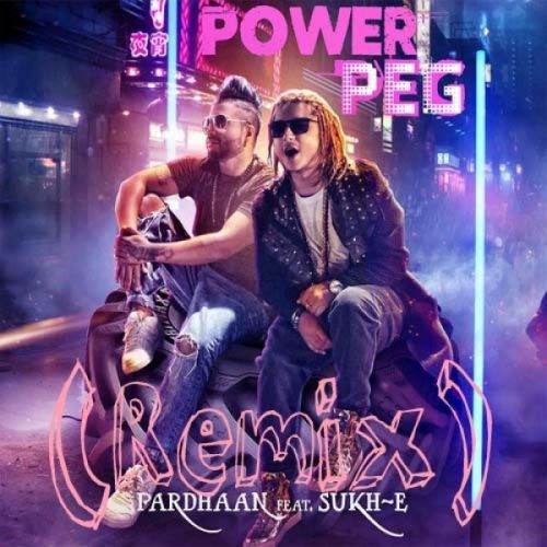 Power Peg (Remix) Pardhaan, Evol Mp3 Song Download