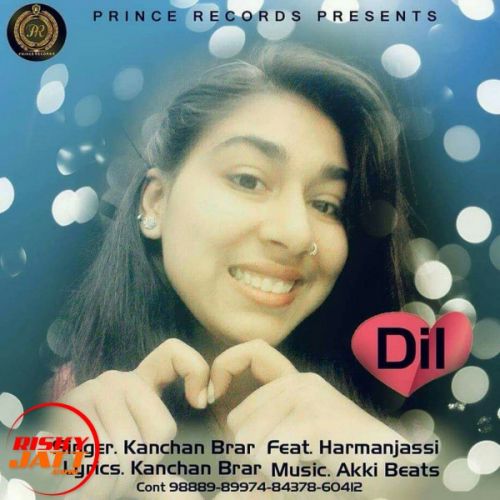 Dil Kanchan Brar, Harmanjassi Mp3 Song Download