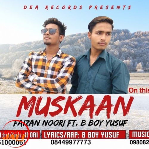 Muskaan Faizan Noori Ft B Boy Yusuf Mp3 Song Download