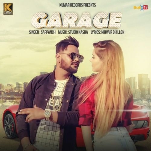 Garage Sarpanch Mp3 Song Download