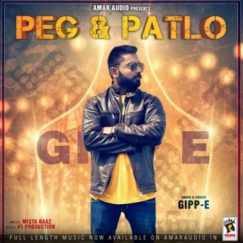 Peg And Patlo Gipp E Mp3 Song Download