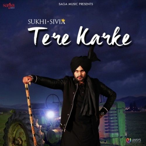 Tere Karke Sukhi Sivia Mp3 Song Download