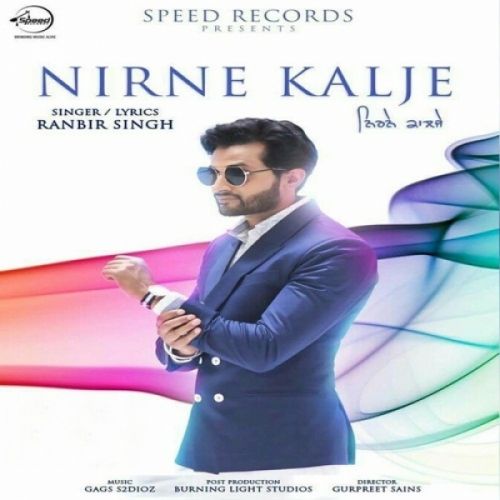 Nirne Kalje Ranbir Singh Mp3 Song Download