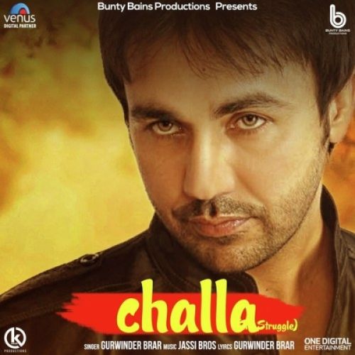 Challa Gurwinder Brar Mp3 Song Download