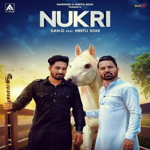 Nukri San D, Mintu Sohi Mp3 Song Download