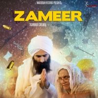 Zameer Kanwar Grewal Mp3 Song Download