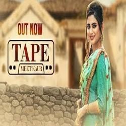 Tape Meet Kaur Mp3 Song Download