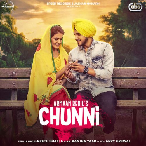 Chunni Armaan Bedil Mp3 Song Download