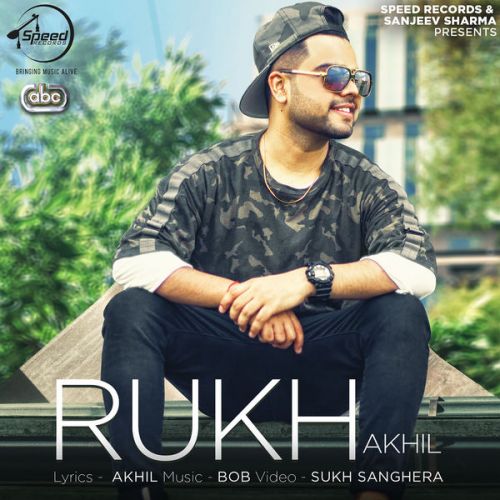 Rukh Akhil Mp3 Song Download