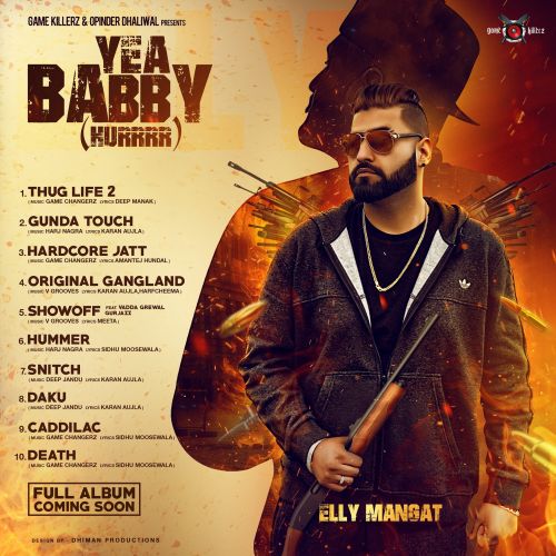 Yea Babby By Elly Mangat full album mp3 songs