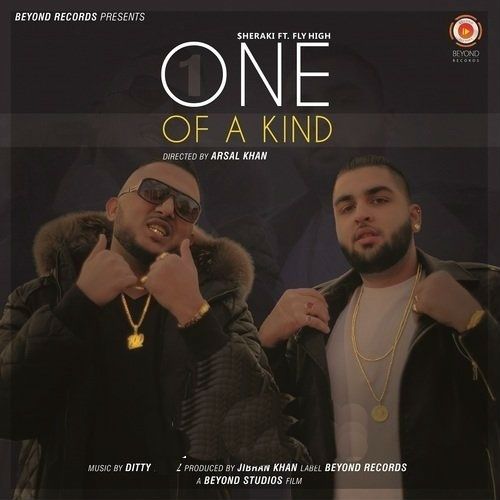 One Of A Kind Fly High, Sheraki Mp3 Song Download