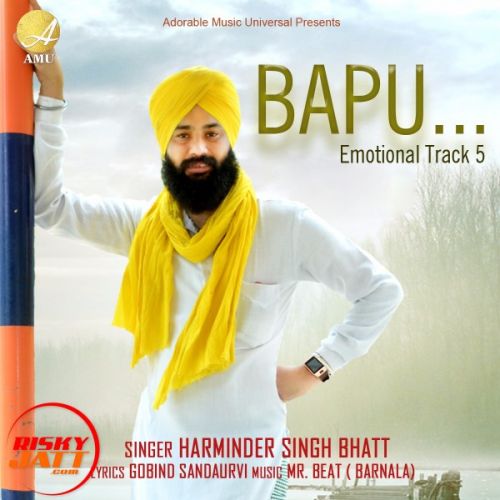 Bapu Harminder Singh Bhatt Mp3 Song Download