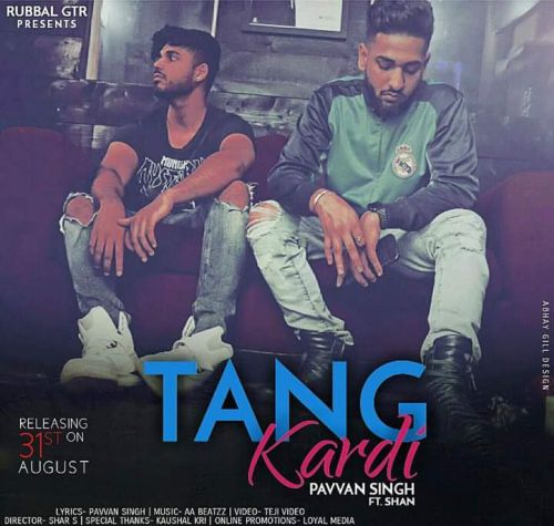 Tang Kardi Pavvan Singh, Shan Mp3 Song Download