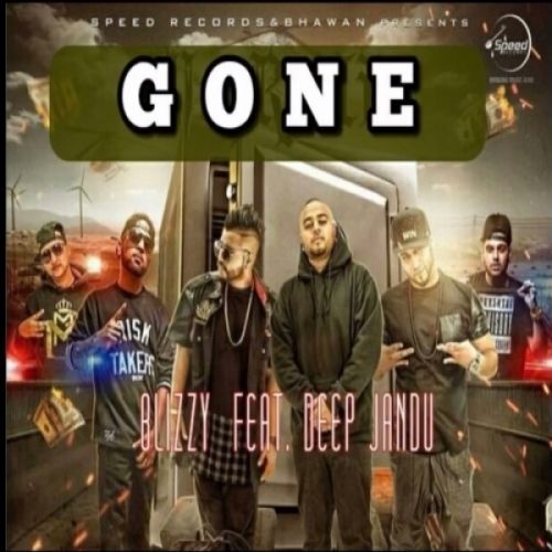 Gone Blizzy, Deep Jandu Mp3 Song Download