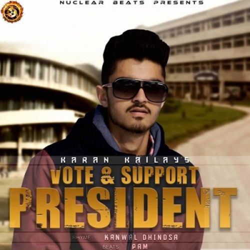 President Karan Kailay Mp3 Song Download