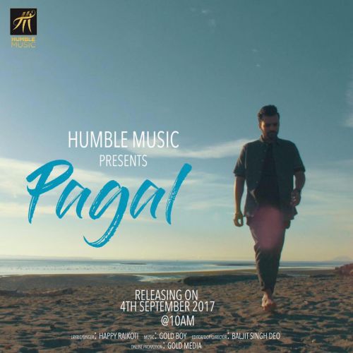 Pagal Happy Raikoti Mp3 Song Download