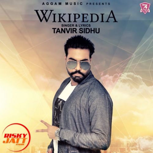 Wikipedia Tanvir Sidhu, Navi Singh Mp3 Song Download