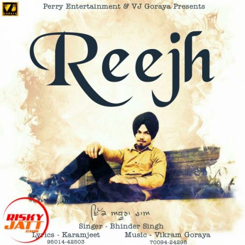 Reejh Bhinder Singh Mp3 Song Download