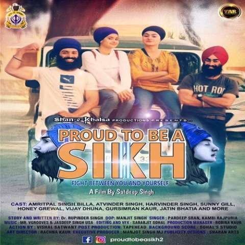 Proud To Be A Sikh Pardeep Singh Sran Mp3 Song Download