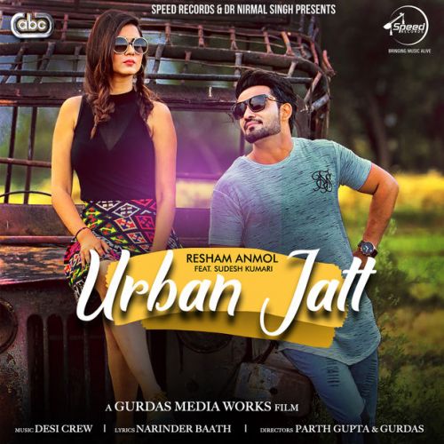 Urban Jatt Resham Singh Anmol, Sudesh Kumari Mp3 Song Download