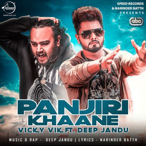 Panjiri Khaane Vicky Vik, Deep Jandu Mp3 Song Download