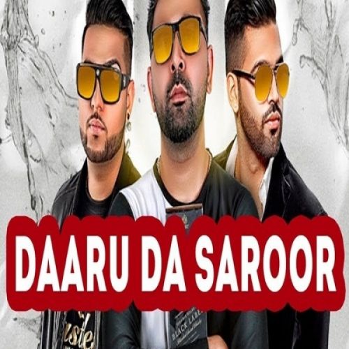 Daaru Da Saroor Paul G Mp3 Song Download