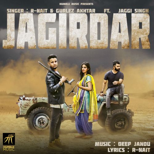 Jagirdar Gurlej Akhtar, R Nait Mp3 Song Download