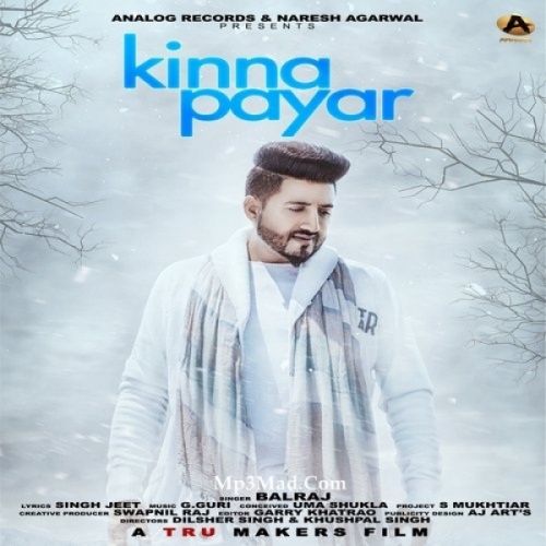 Kinna Payar Balraj Mp3 Song Download