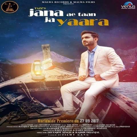 Jana Ae Taan Ja Yaara (Mera Pyaar) Tazz Mp3 Song Download