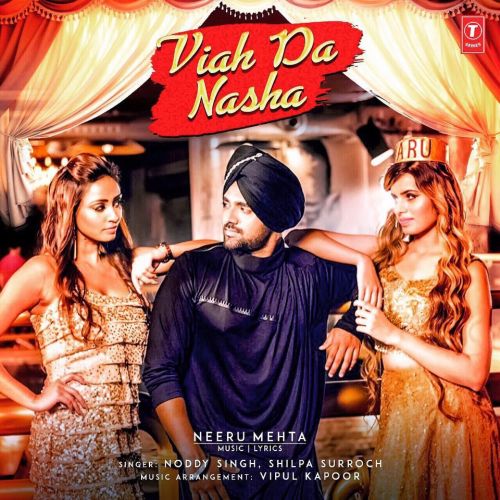 Viah Da Nasha Noddy Singh Mp3 Song Download