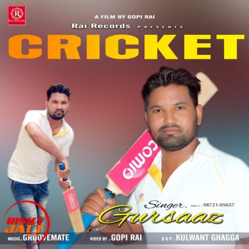 Cricket Gursaaz Mp3 Song Download