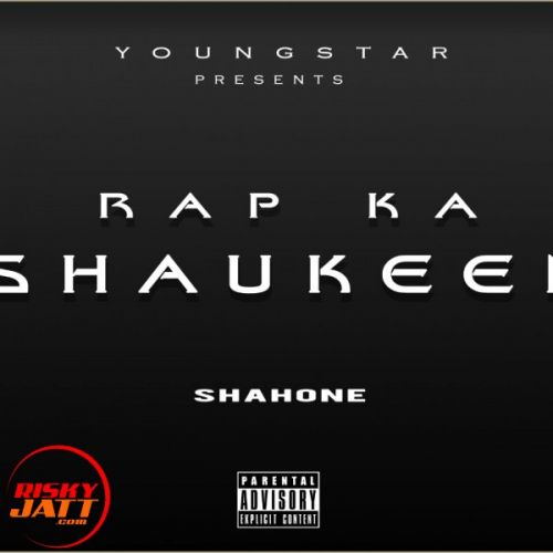 Rap Ka Shaukeen Shahone Mp3 Song Download