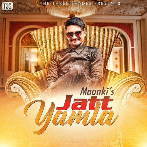 Jatt Yamla Maanki Mp3 Song Download