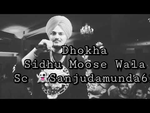 Dhokha Sidhu Moose Wala Mp3 Song Download