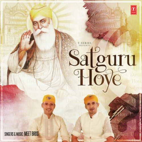 Satguru Hoye Meet Bros Mp3 Song Download