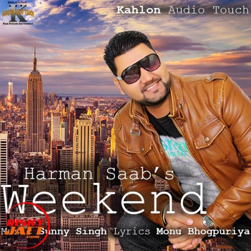 Weekend Harman Saab Mp3 Song Download