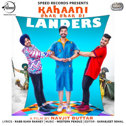 Kahaani Ghar Ghar Di The Landers Mp3 Song Download