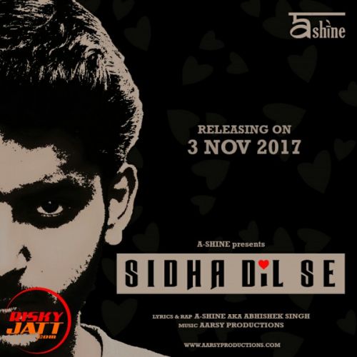 Sidha Dil Se A Shine Mp3 Song Download