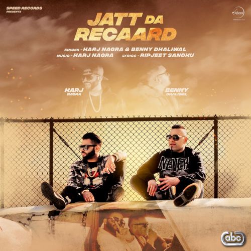 Jatt Da Recaard Benny Dhaliwal, Harj Nagra Mp3 Song Download