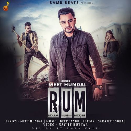 Rum Meet Hundal, Deep Jandu Mp3 Song Download