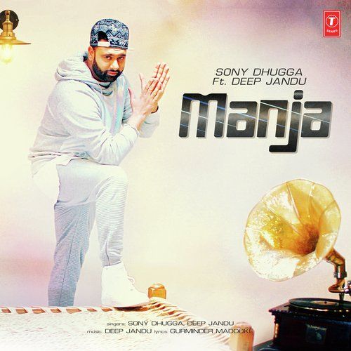 Manja Sony Dhugga, Deep Jandu Mp3 Song Download