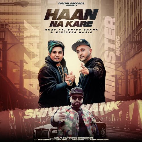 Haan Na Kare A Kay Mp3 Song Download