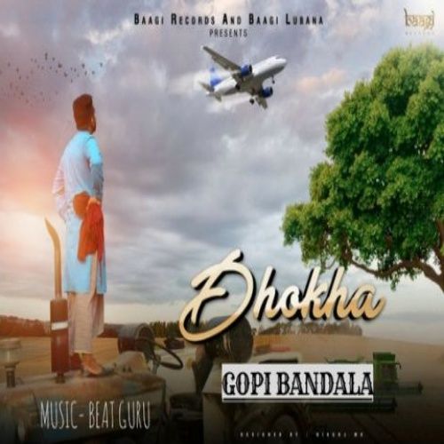 Dhokha Gopi Bandala Mp3 Song Download