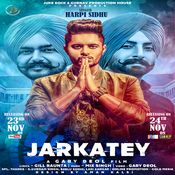 Jarkatey Harpi Singh Mp3 Song Download