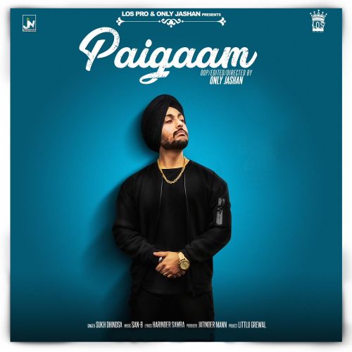 Paigaam Sukh Dhindsa Mp3 Song Download